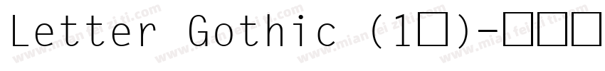 Letter Gothic (1号)字体转换